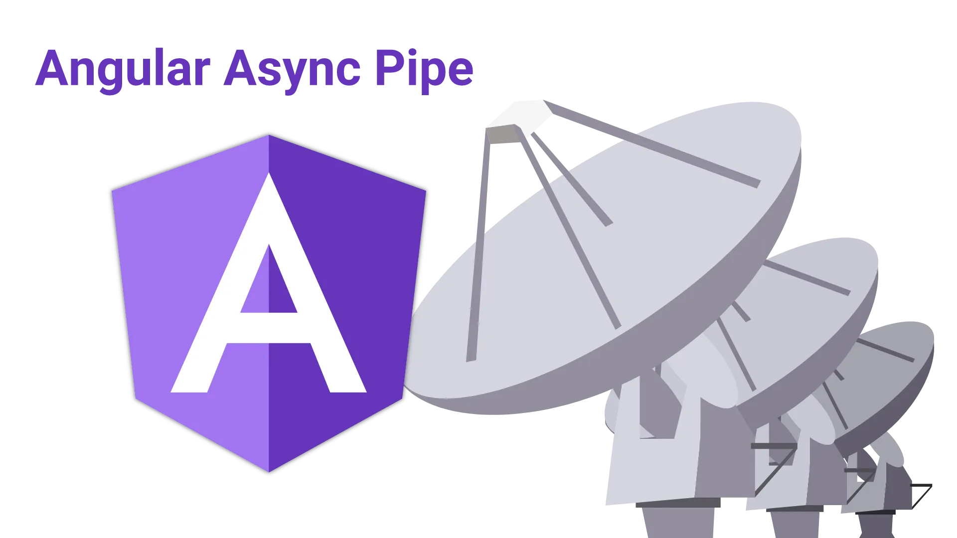 Async Pipe: How to use it properly in Angular