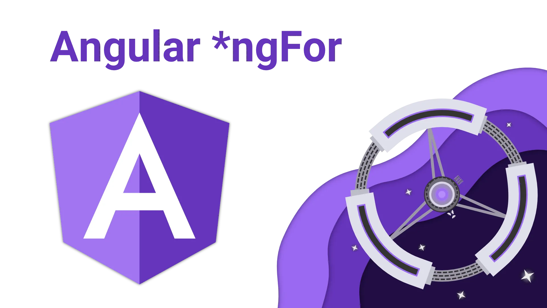 Angular NgFor: Everything you need to know