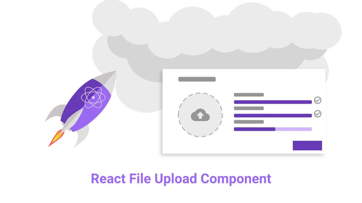 Creating a File Upload Component with React